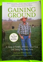 Gaining Ground: A Story Of Farmers&#39; Markets, Local Food… by Pritchard (PB 2013) - £3.48 GBP