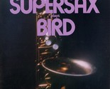 Supersax Plays Bird [Vinyl] - £31.97 GBP