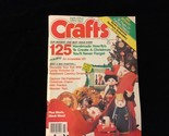Crafts Magazine November 1985 Handmade How To’s to create a Christmas, - $10.00