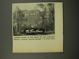 1953 The Town House Hilton Hotel Ad - Resort Living in the Heart of Los Angeles - $18.49