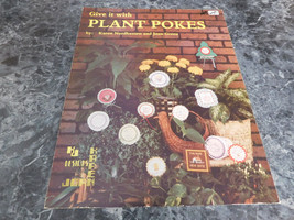 Give it with Plant Pokes by Karen Nordhausen Joan Green - £2.35 GBP