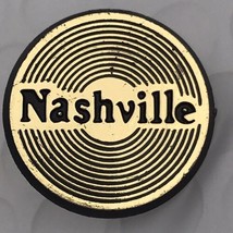 Nashville Tennessee Pin Vintage Record Shaped Plastic - £10.17 GBP