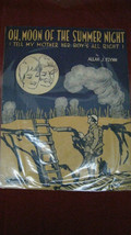 Antique Vintage &quot;Oh, Moon Of The Summer Night&quot; Sheet Music #61 - £19.93 GBP