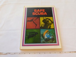 Safe Scuba The National Association of Skin Diving Schools Hardcover Book - £14.16 GBP