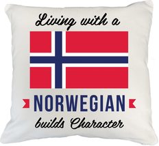 Living With A Norwegian Builds Character. Stylish Pillow Cover For Boyfr... - $24.74+
