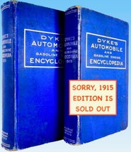 RARE 1918 Sixth Edition Dykes Automobile and Gasoline Engine Encyclopedia - £38.20 GBP