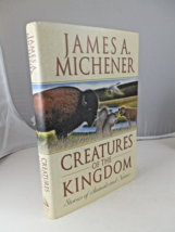 Creatures of the Kingdom : Stories of Animals and Nature by Michener 1st Edtion - £9.40 GBP