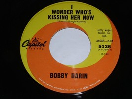 Bobby Darin I Wonder Who&#39;s Kissing Her Now As Long As I&#39;m Singing 45 Rpm Record - £19.86 GBP