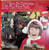 Santa&#39;s Helpers - All I Want For Christmas Is My Two Front Teeth... [12&quot; LP 33] - £5.10 GBP