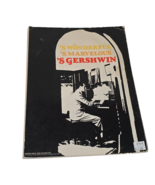 &#39;S Wonderful &#39;S Marvelous &#39;S Gershwin Music Book 1971 by George and Ira ... - $20.06 CAD