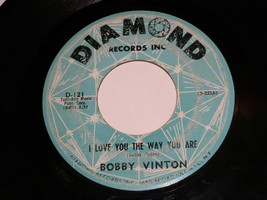 Bobby Vinton I Love You The Way You Are You&#39;re My Girl 45 Rpm Record Diamond Lbl - £11.98 GBP