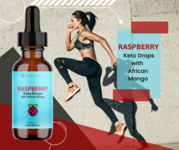 Raspberry Keto Diet Drops Fat Burn Weight Loss Supplement Accelerated Ke... - $29.65
