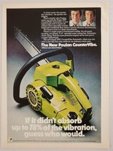 1975 Print Ad Poulan Chain Saws Super XXV Countervibe Automatic Shrevepo... - £9.19 GBP