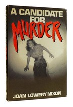 Joan Lowery Nixon A Candidate For Murder 1st Edition 1st Printing - £40.41 GBP