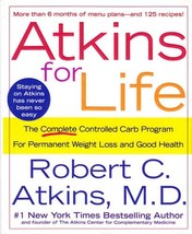 Atkins for Life by Dr. Robert C. Atkins / 2003 Hardcover edition / Diet, Weight - £2.72 GBP