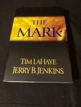 Left Behind Ser.: The Mark : The Beast Rules the World by Jerry B. Jenkins... - £3.90 GBP
