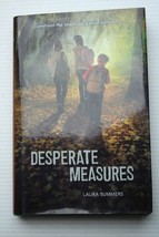 Laura Summers 2011 YA hc DESPERATE MEASURES foster care mental disabiity runaway - £8.61 GBP