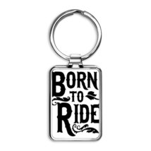 BORN TO RIDE Rectangle Keychain - £15.47 GBP