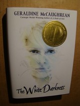 WHITE DARKNESS GERALDINE McCAUGHREAN HARDBACK DUST JACKET 1ST EDITION THE - $2.97