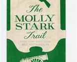 The Molly Stark Trail Brochure Green Mountains Southern Vermont 1960&#39;s - $17.82