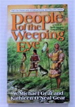 People Of Weeping Eye Native North Americans Series Kathleen O&#39;Neal/Michael Gear - £9.44 GBP