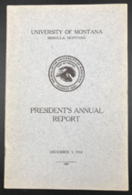 Antique 1910 University of Montana President&#39;s Annual Report Missoula - £16.97 GBP