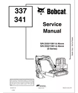 BOBCAT 337, 341 SERVICE MANUAL SN 6901080 - $5.00