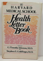 Harvard Medical School Health Letter Book 1981 G. Timothy Johnson 1st Edition - £3.86 GBP