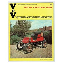 Veteran and Vintage Magazine December 1972 mbox3639/i Vol.17 No.4 Special Christ - £3.85 GBP