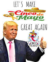 Donald Trump Cinco de Mayo Card - £2.77 GBP