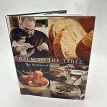 Back to the Table: The Reunion of Food and Fam- 0786868546, Art Smith, hardcover - £10.12 GBP
