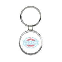 Best MAID OF HONOR Ever : Gift Keychain Cute Christmas Birthday Vintage Retro - £6.42 GBP
