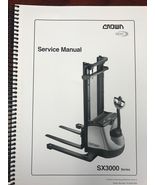 W Crown SX 3000 Series Service Manual Priority shipping - $65.00
