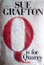 Q is for Quarry: A Kinsey Millhone Novel by Sue Grafton / 2002 Hardcover 1st Ed. - £3.55 GBP