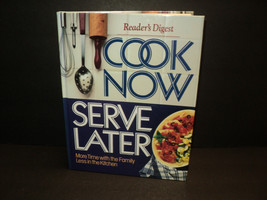 NEW Reader&#39;s Digest Cook Now Serve Later Hard Cover 1989 320 Pages - £13.25 GBP