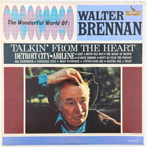 Walter Brennan – Talkin&#39; From The Heart - 1963 Mono Vinyl LP Liberty LRP 3317 - £8.16 GBP