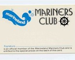 Marineland Mariners Club Membership Card 1977 Los Angeles CA Oceanarium  - $27.72