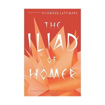 The Iliad of Homer Homer/ Lattimore, Richmond (Translator)/ Martin, Richard (Int - $20.00