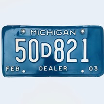 2003 United States Michigan Base Dealer License Plate 50D821 - £12.57 GBP