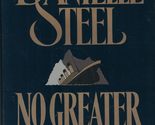 No Greater Love Steel, Danielle - $2.93