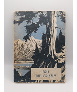 Vtg &#39;Bru The Grizzly&#39; Book Wild Life Story Readers By C Bernard Rutley.. - $617.44 MXN