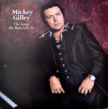 Mickey gilley the songs we made love to thumb200
