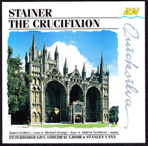 John Stainer: The Crucifixion CD UK Import - Peterborough Cathedral Choir - £9.79 GBP