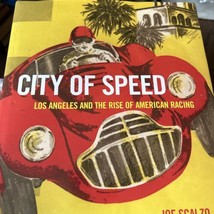 City Of Velocità: Los Angeles E The Rise Di Americana da Corsa Copertina Rigida - £15.84 GBP