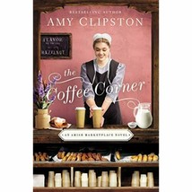 The Coffee Corner (An Amish Marketplace Novel) - £14.84 GBP