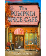 The Pumpkin Spice Cafe (Dream Harbor,Book 1) (Laurie Gilmore,English, Pa... - $20.35 CAD