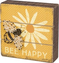 Box Sign, 6&quot; X 6&quot;, Bee Happy, Primitives By Kathy Slat (35313). - £25.88 GBP