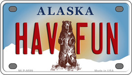 Hav Fun Alaska State Novelty Mini Metal License Plate Tag - £11.72 GBP