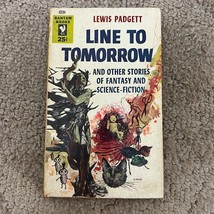 Line To Tomorrow Science Fiction Paperback Book by Lewis Padgett Bantam 1954 - £9.74 GBP