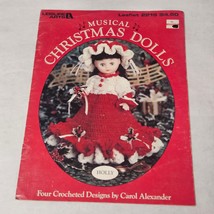 Musical Christmas Dolls 4 Crocheted Designs by Carol Alexander Leisure A... - £7.03 GBP